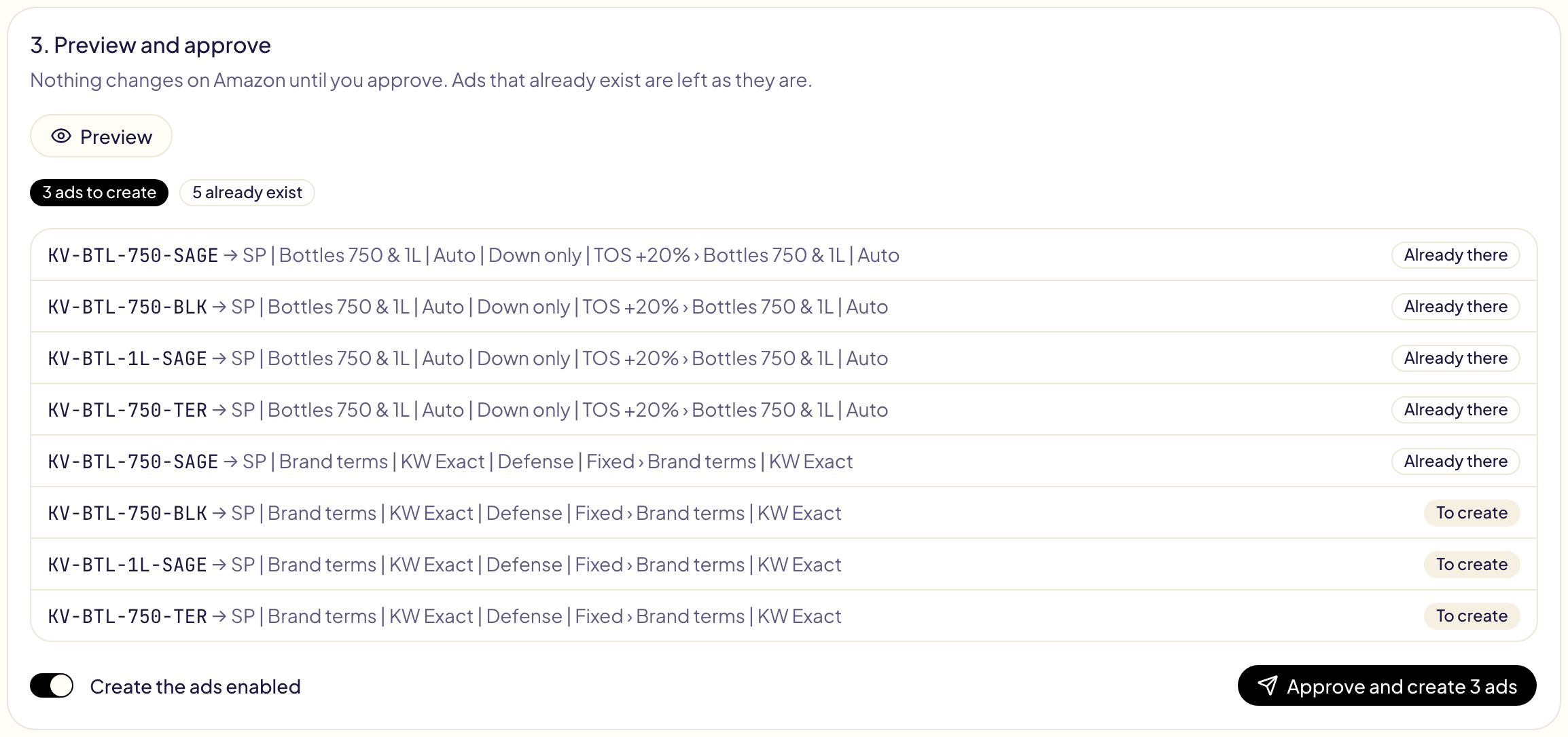 Step 3: 3 ads to create and 5 already exist, each line marked To create or Already there, the Create the ads enabled switch and the Approve and create 3 ads button