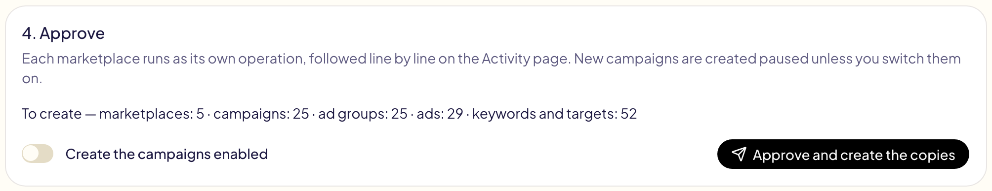 The Approve card: totals per marketplace, the « Create the campaigns enabled » switch turned off, and the Approve button