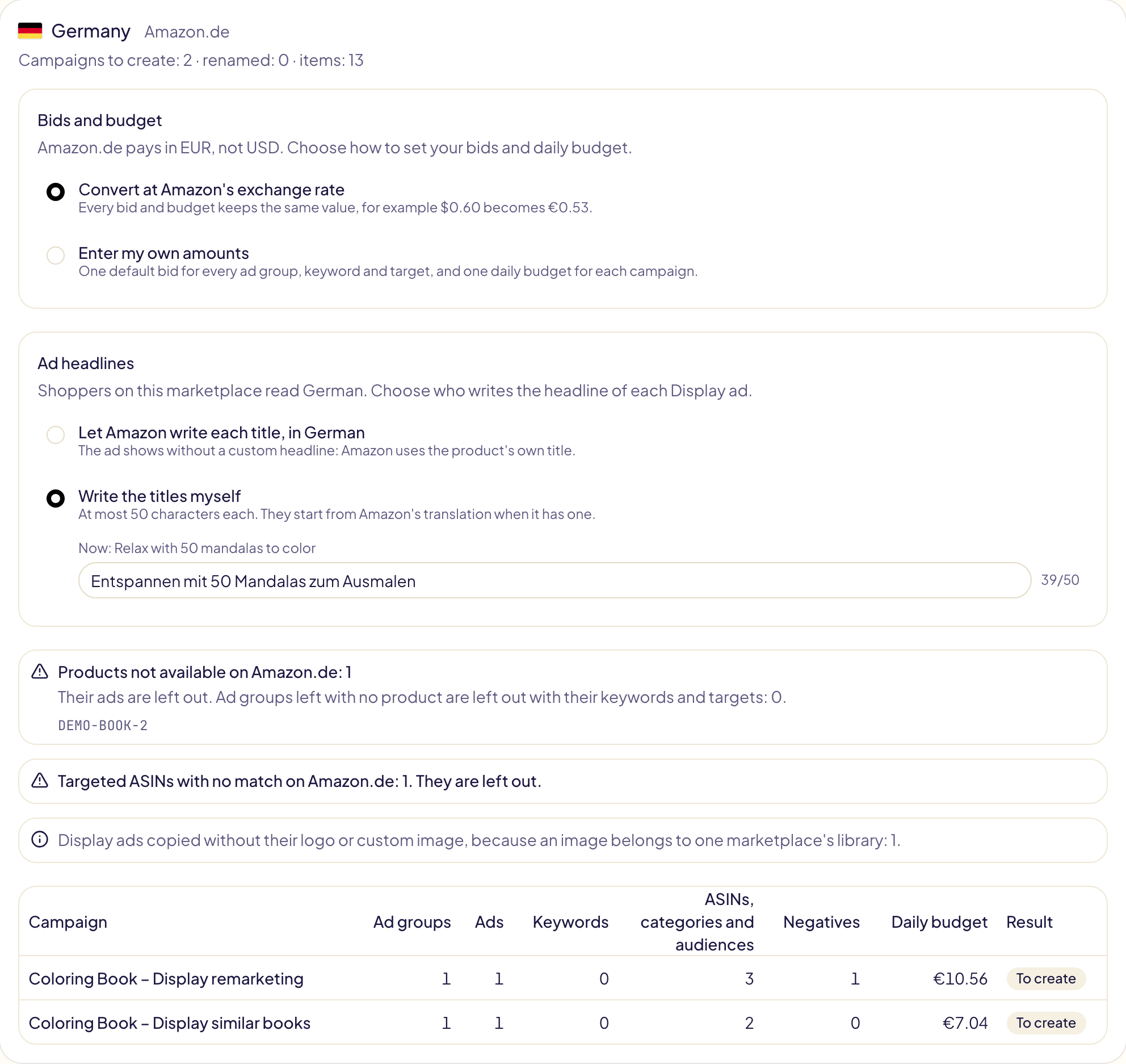 The Germany card for two Display campaigns: bids converted at Amazon's rate, the headline rewritten in German (39 of 50 characters), one product and one targeted ASIN not available on Amazon.de, the logo not copied, and the two campaigns with their audiences and budgets in euros