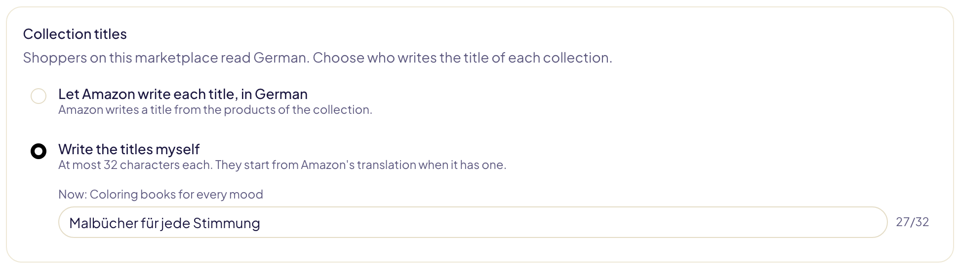 The collection titles choice on Amazon.de: « Write the titles myself » chosen, the original English title above, and its German version in the field, 27 of 32 characters